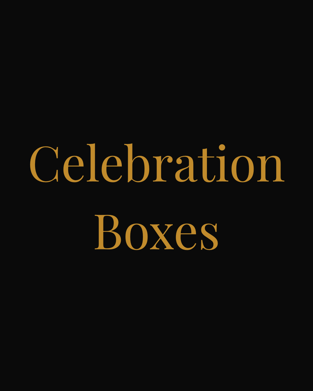Celebration Boxes